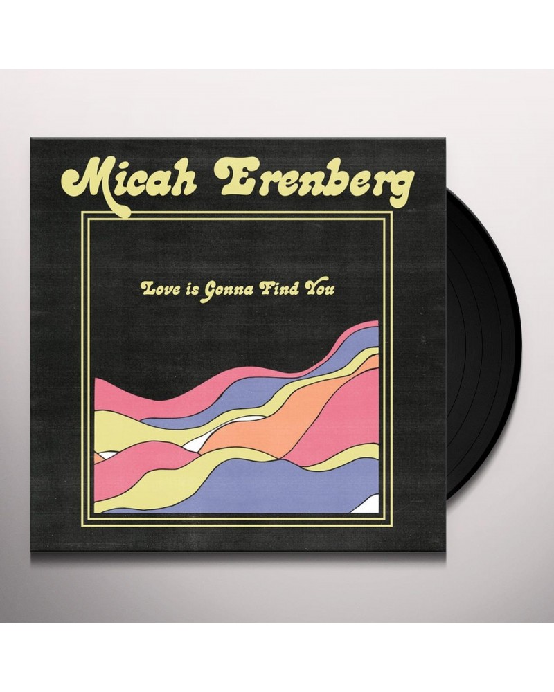 Micah Erenberg Love Is Gonna Find You Vinyl Record $9.94 Vinyl