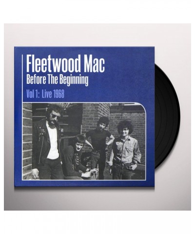 Fleetwood Mac BEFORE THE BEGINNING VOLUME 1: LIVE 1968 (3LP/180G) Vinyl Record $20.71 Vinyl