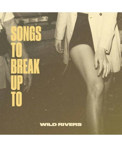 Wild Rivers Songs To Break Up To (EP) (MIKLY CLEAR) Vinyl Record $9.25 Vinyl