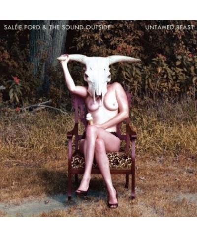 Sallie Ford & The Sound Outside UNTAMED BEAST CD $5.80 CD