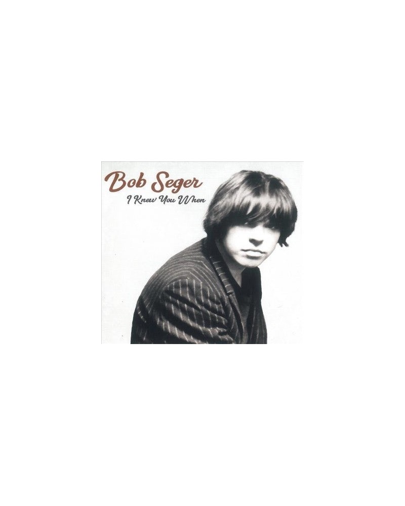 Bob Seger & The Silver Bullet Band I Knew You When CD $6.93 CD