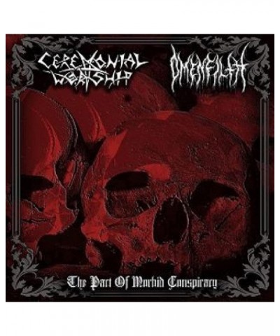 Ceremonial Worship PACT OF MORBID CONSPIRACY CD $4.90 CD