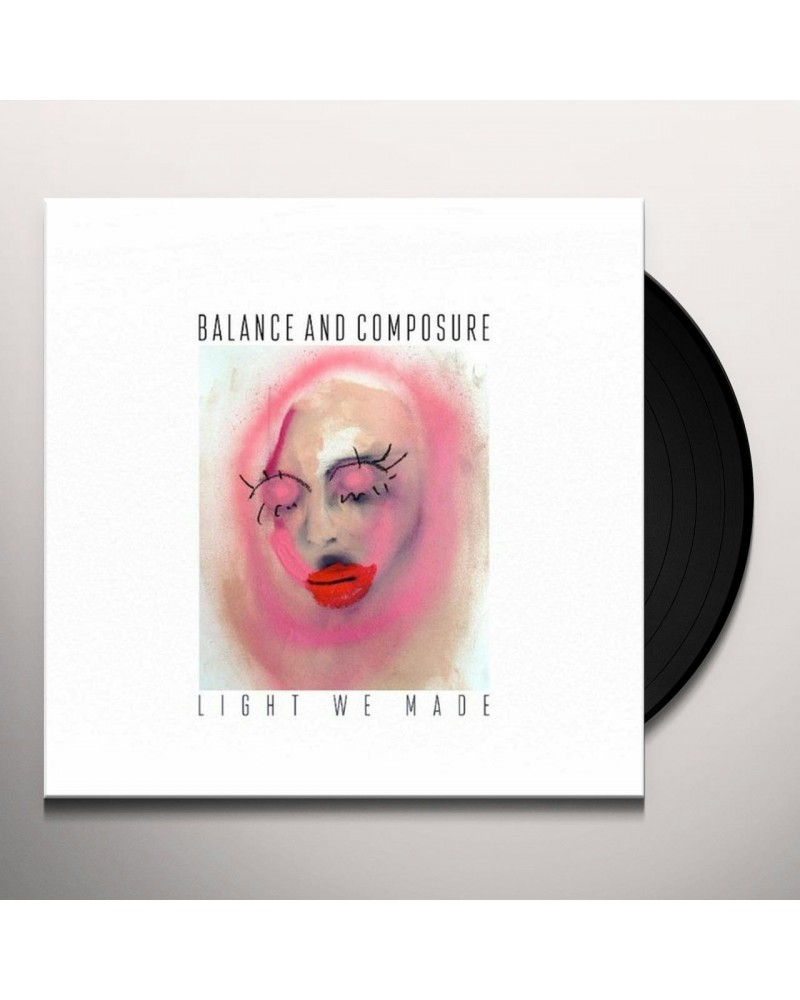 Balance And Composure Light We Made Vinyl Record $8.36 Vinyl