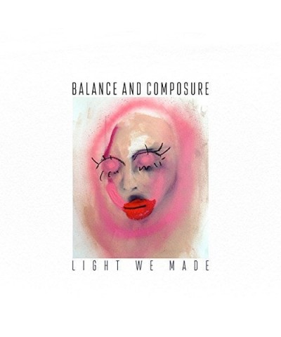 Balance And Composure Light We Made Vinyl Record $8.36 Vinyl