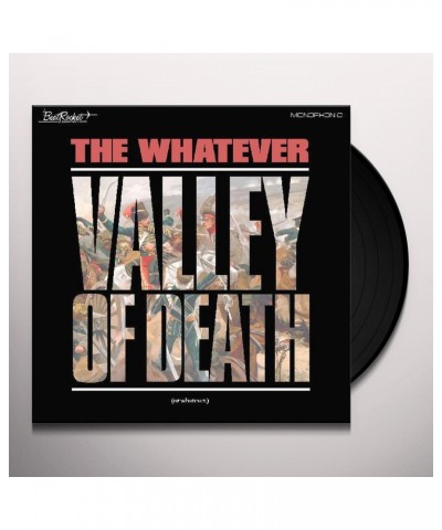 Whatever Valley Of Death (Or Whatever) Vinyl Record $9.03 Vinyl