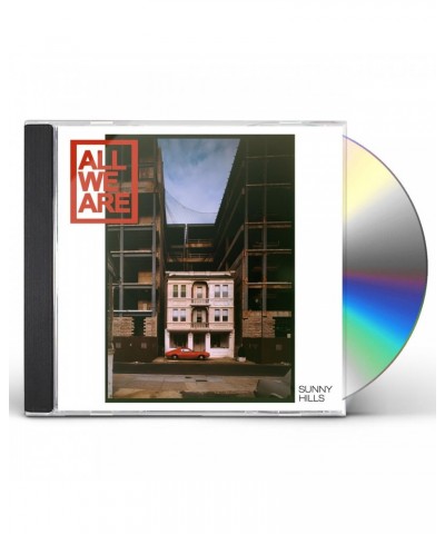 All We Are SUNNY HILLS CD $5.92 CD