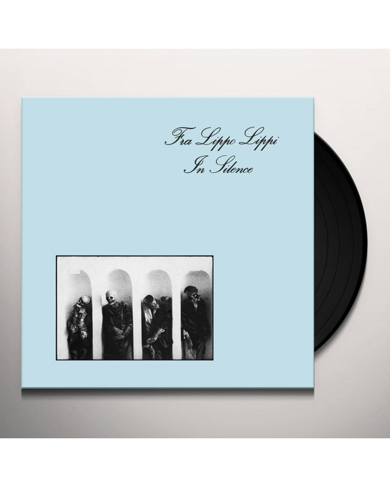 Fra Lippo Lippi In Silence Vinyl Record $7.68 Vinyl