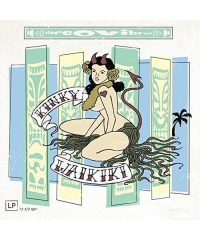 Kinky Waikiki Vinyl Record $13.40 Vinyl