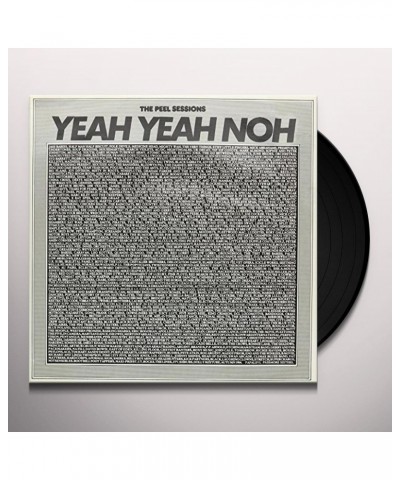 Yeah Yeah Noh PEEL SESSIONS Vinyl Record $4.75 Vinyl