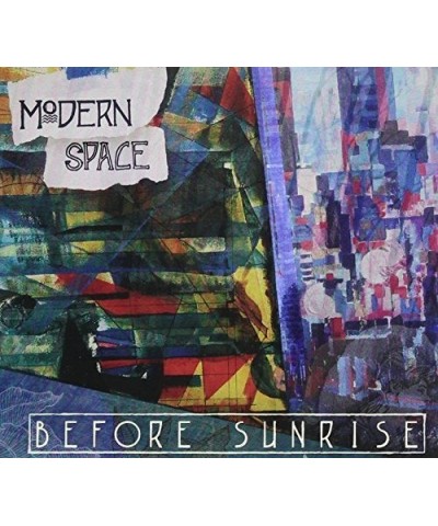 Modern Space BEFORE SUNRISE CD $5.77 CD