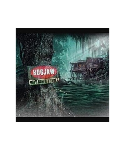 Hogjaw Way Down Yonder CD $6.17 CD