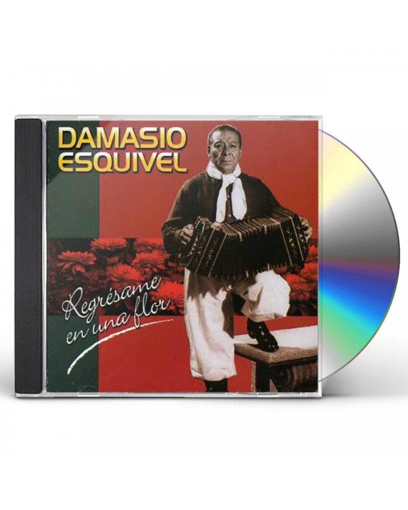 Damasio Esquivel REGRESAME EN UNA FLOR CD $6.43 CD