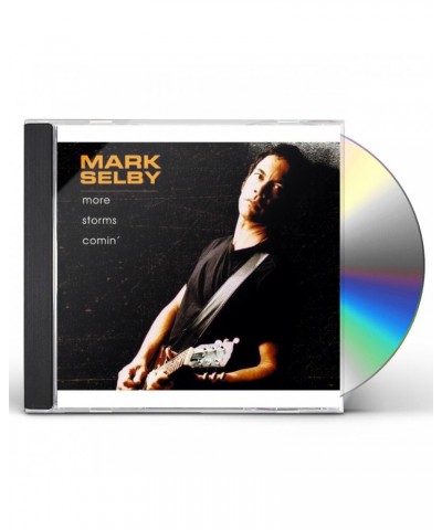 Mark Selby MORE STORMS COMINN CD $7.84 CD