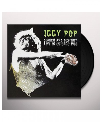 Iggy Pop Search And Destroy: Live In Chicago 1988 Vinyl Record $12.12 Vinyl