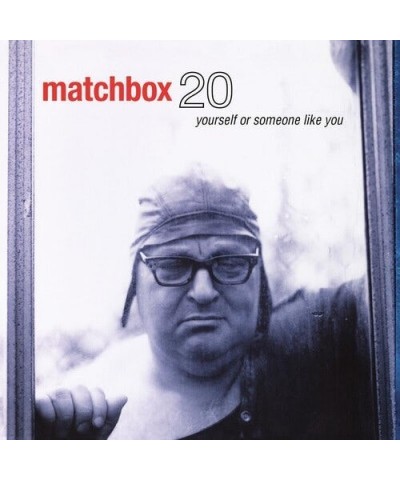 Matchbox 20 YOURSELF OR SOMEONE LIKE YOU Vinyl Record $27.88 Vinyl