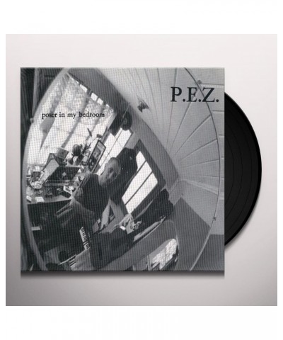 PEZ POSER IN MY BEDROOM Vinyl Record $2.17 Vinyl