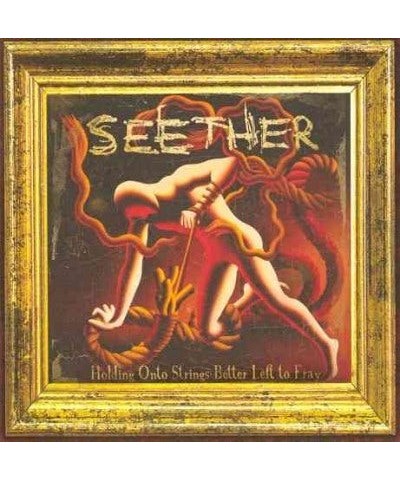 Seether Holding Onto Strings Better Left To Fray CD $6.21 CD