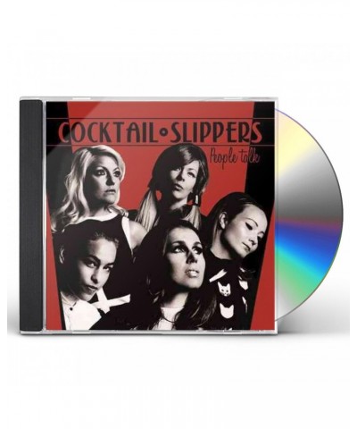 Cocktail Slippers People Talk CD $5.35 CD