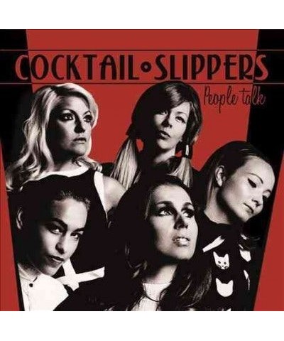 Cocktail Slippers People Talk CD $5.35 CD