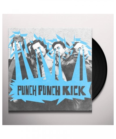 Punch Punch Kick Vinyl Record $5.33 Vinyl