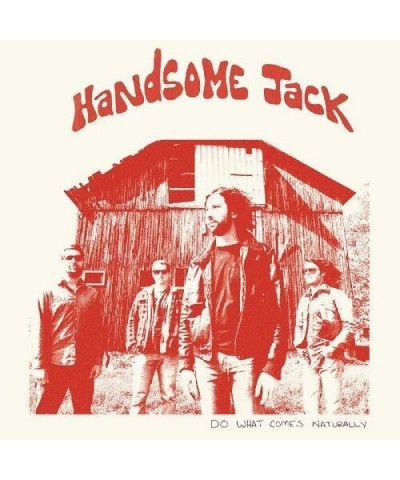 Handsome Jack DO WHAT COMES NATURALLY Vinyl Record $11.00 Vinyl