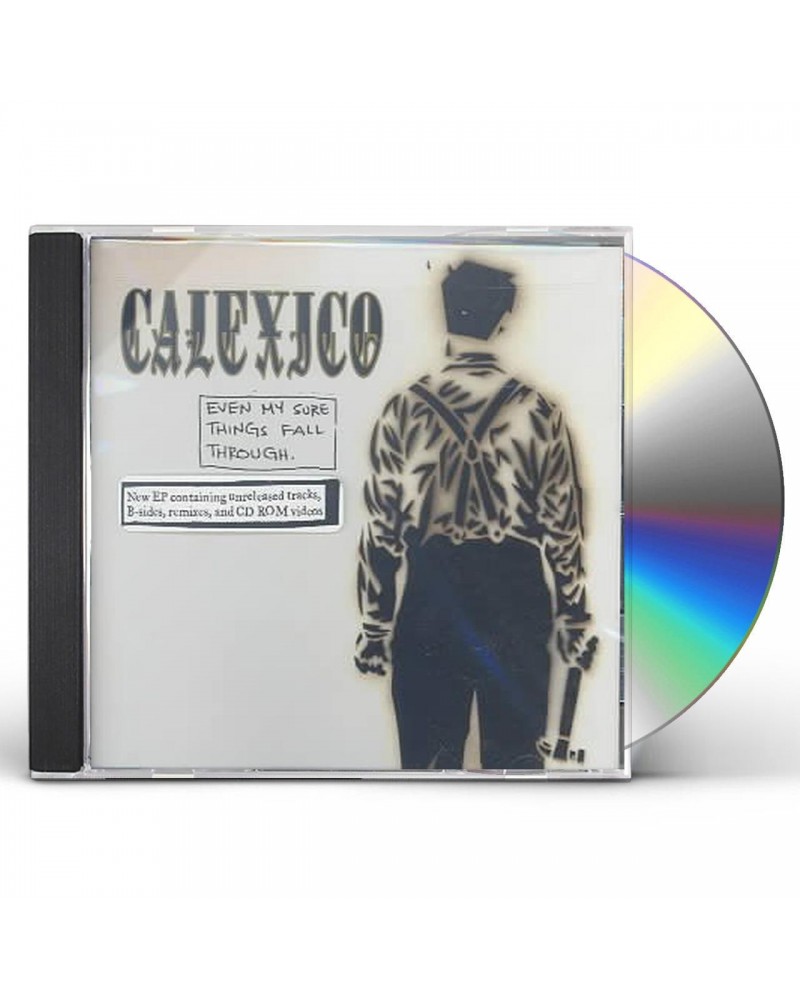 Calexico EVEN MY SURE THINGS FALL THROUGH CD $3.91 CD