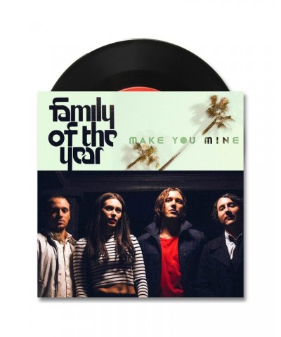 Family of the Year Make You Mine 7" (Vinyl) $4.60 Vinyl