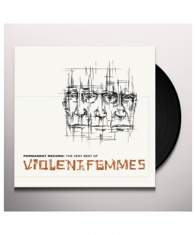 Violent Femmes Permanent Record: The Very Best Of Violent Femmes Vinyl Record $8.91 Vinyl