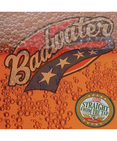 Badwater STRAIGHT FROM THE TAP CD $7.40 CD