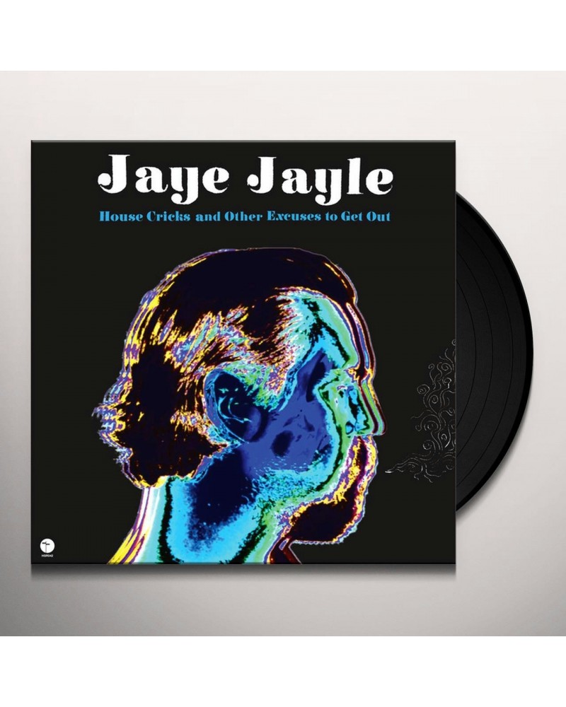 Jaye Jayle House cricks and other excuses to get out Vinyl Record $7.49 Vinyl