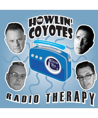 The Howlin' Coyotes Radio Therapy Vinyl Record $21.00 Vinyl