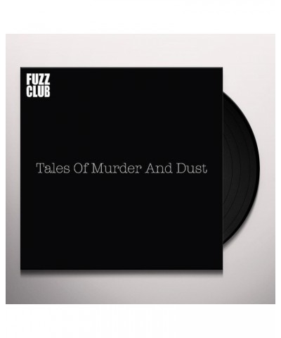 Tales of Murder and Dust Fuzz Club Session Vinyl Record $13.00 Vinyl