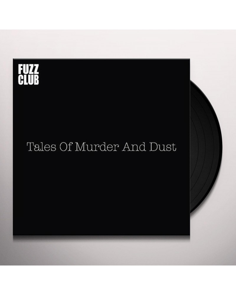 Tales of Murder and Dust Fuzz Club Session Vinyl Record $13.00 Vinyl