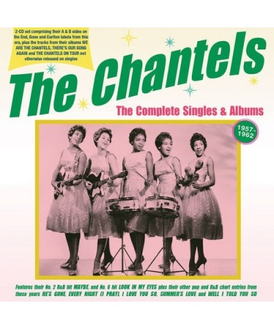 The Chantels COMPLETE SINGLES & ALBUMS 1957-62 CD $6.80 CD