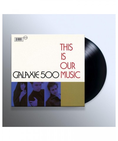 Galaxie 500 This is Our Music Vinyl Record $11.50 Vinyl