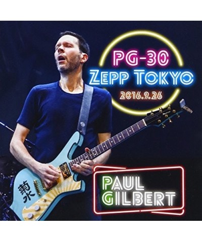 Paul Gilbert PG-30 LIVE AT ZEPP TOKYO 2016 CD $26.23 CD