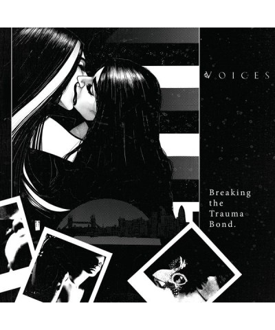 The Voices BREAKING THE TRAUMA BOND Vinyl Record $15.75 Vinyl