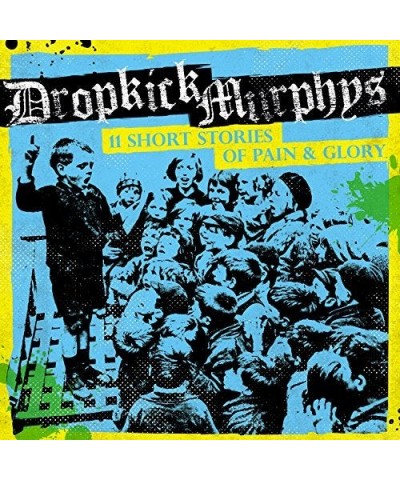 Dropkick Murphys 11 Short Stories of Pain & Glory Vinyl Record $6.97 Vinyl