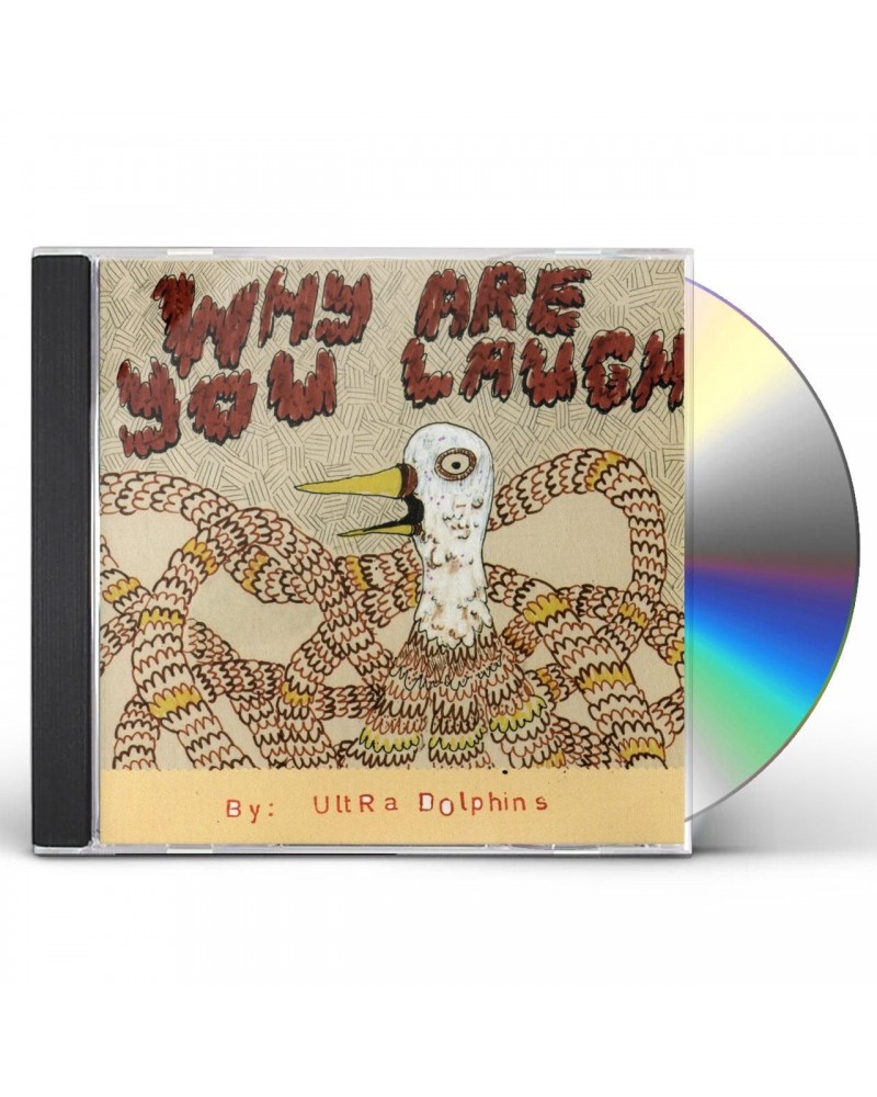 Ultra Dolphins WHY ARE YOU LAUGH CD $6.99 CD