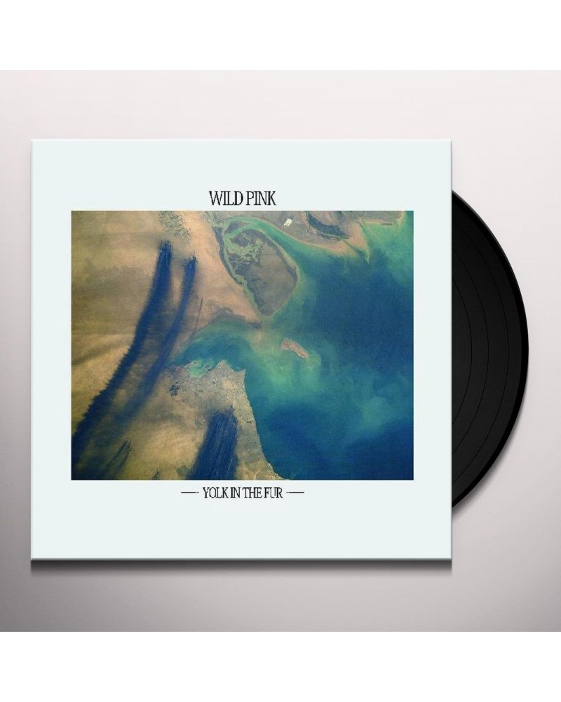 Wild Pink Yolk in the Fur Vinyl Record $7.60 Vinyl