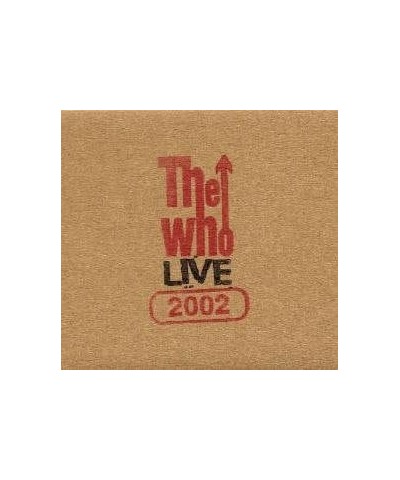 The Who ENCORE SERIES 02 - LIVE: TINLEY PARK IL 8/24/02 CD $4.37 CD