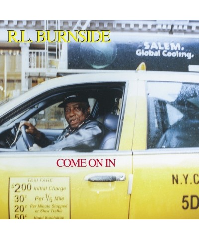 R.L. Burnside Come On In Vinyl Record $13.50 Vinyl